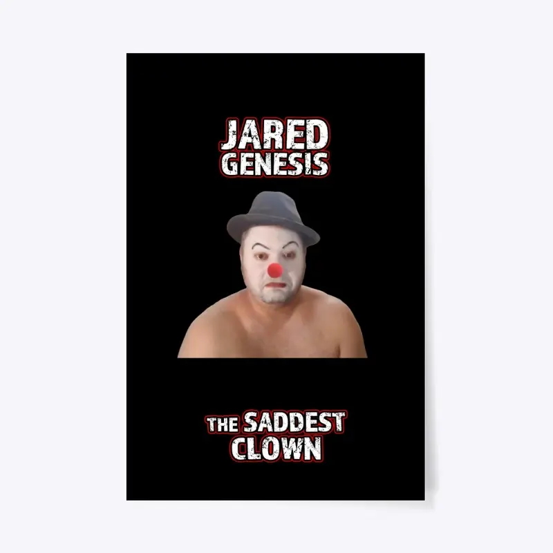 Jared Genesis: The SADDEST Clown